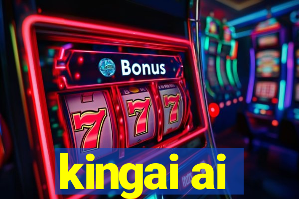 kingai ai